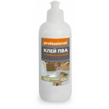 Клей ПВА универсальный PK501 ( 0.5кг) ТМ "Professional"